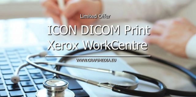 ICON DICOM Print + XEROX WorkCentre